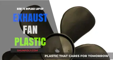 Replacing Laptop Exhaust Fan Plastic: A Step-by-Step Guide