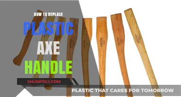 Replacing Plastic Axe Handles: A Step-by-Step Guide
