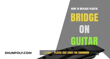 Replacing Plastic Bridge: A Step-by-Step Guide for Guitarists