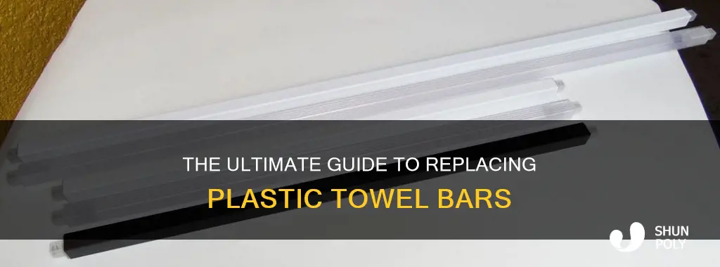how to replace plastic towel bar
