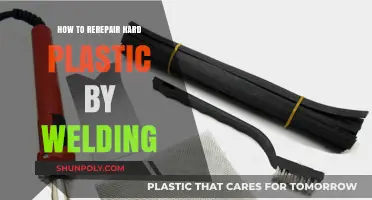Welding Hard Plastic: Repair Techniques and Tips