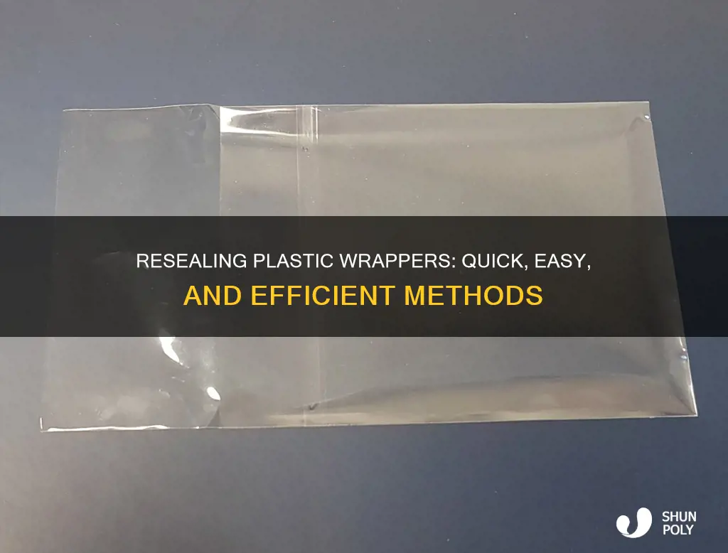 how to reseal a plastic wrapper