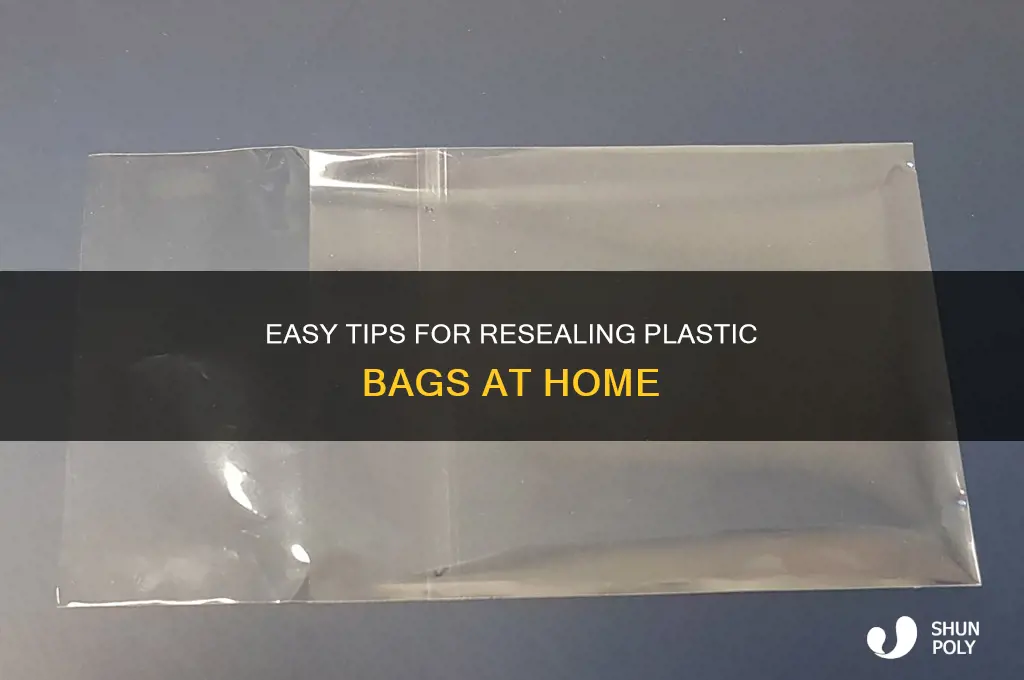 how to reseal plastic bags