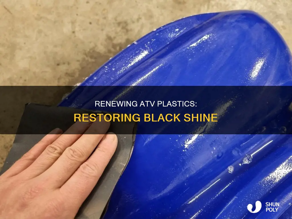 how to restore black atv plastics