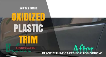 Reviving Oxidized Plastic Trim: Simple Steps to Success