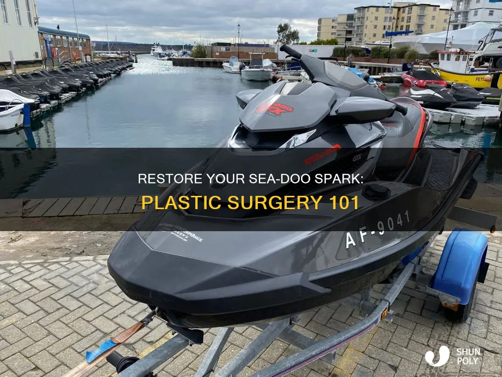 how to restore sea doo spark plastic