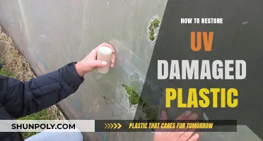 Restoring UV-Damaged Plastic: Effective Solutions and Techniques