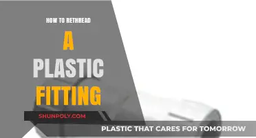 The Right Way to Rethread Plastic Fittings