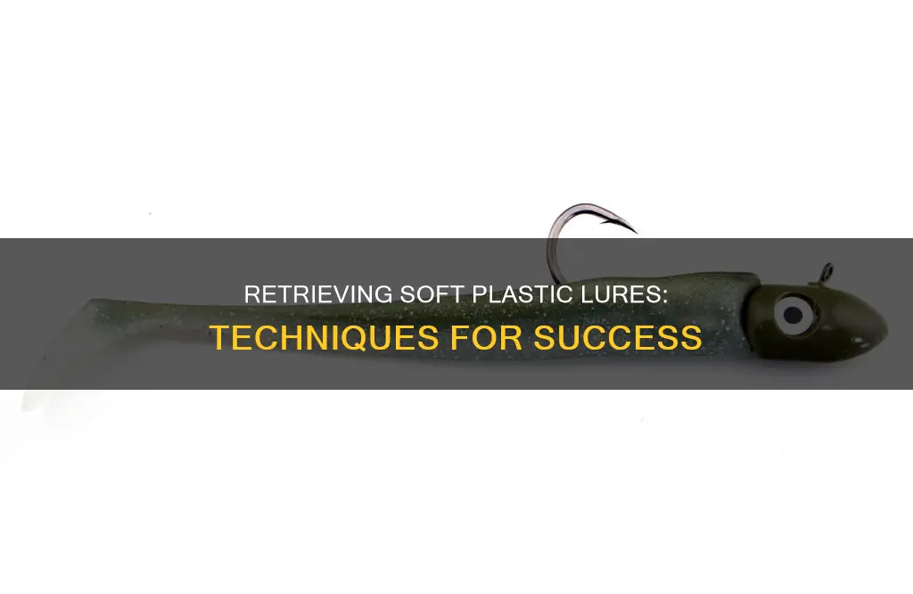 how to retrieve soft plastic lures