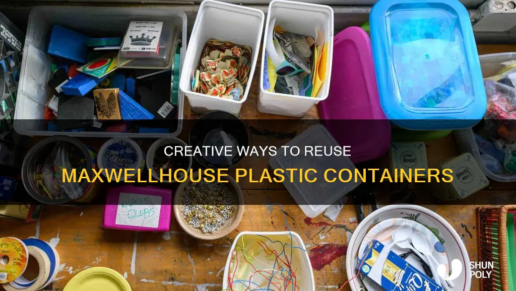 how to reuse maxwellhouse plastic containers