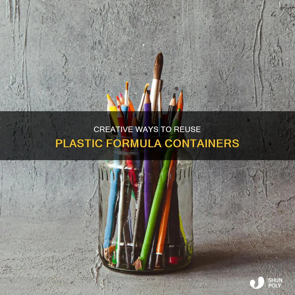 how to reuse plastic formula containers
