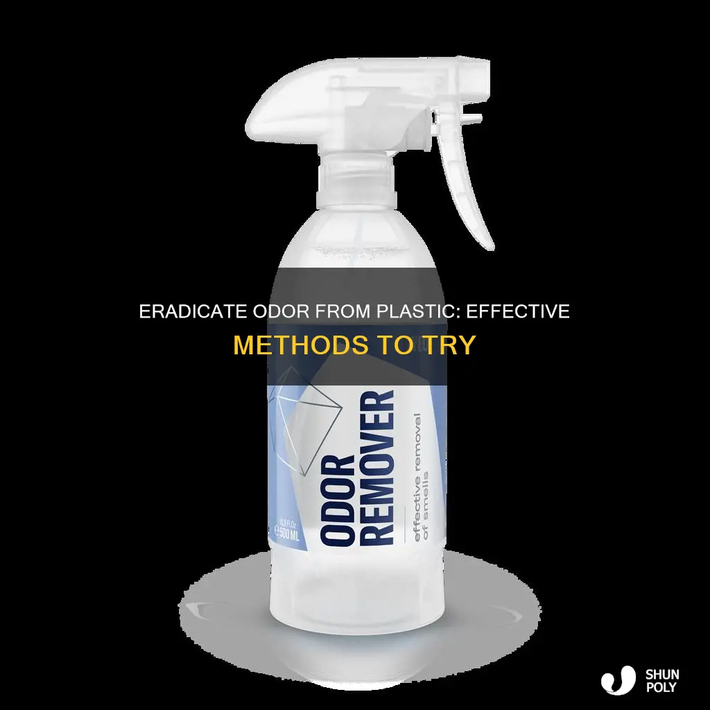 how to rid plastic of odor