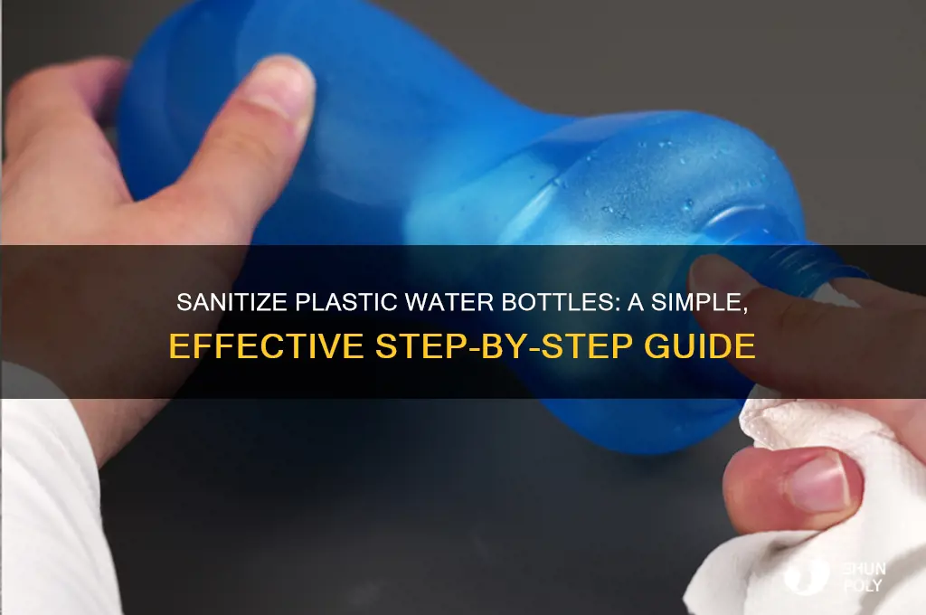 how to sanazite plastic water bottled