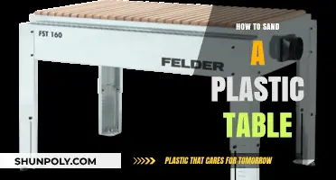 Sanding Plastic Tables: A Step-by-Step Guide