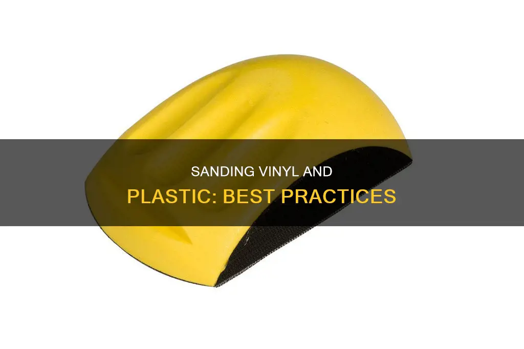 how to sand vinyl and plastic