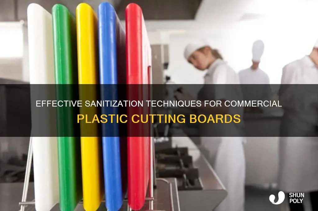 how to sanitize a commercial plastic cutting board