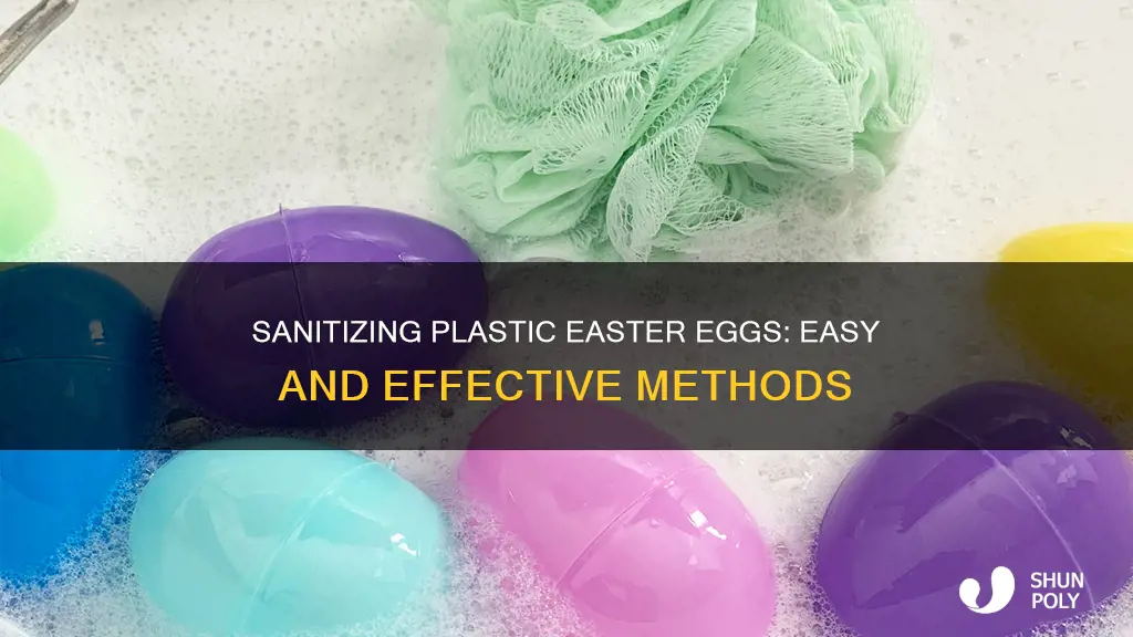how to sanitize plastic easter eggs