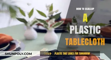 Scalloping a Plastic Tablecloth: Easy, Creative Ways