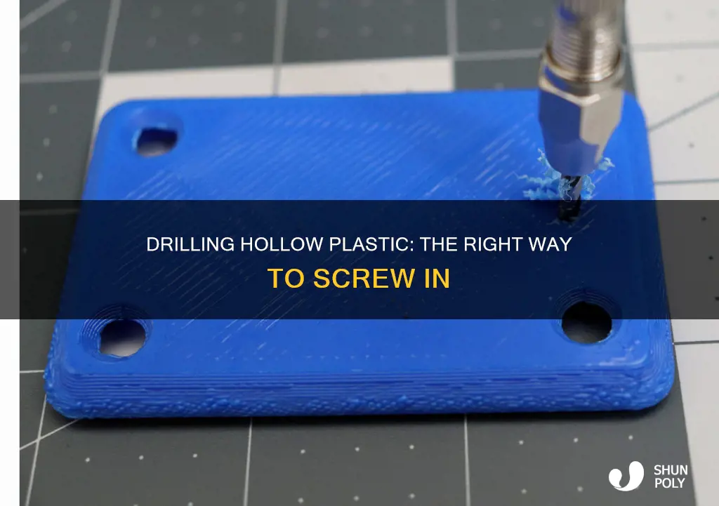 how to screw into hollow plastic