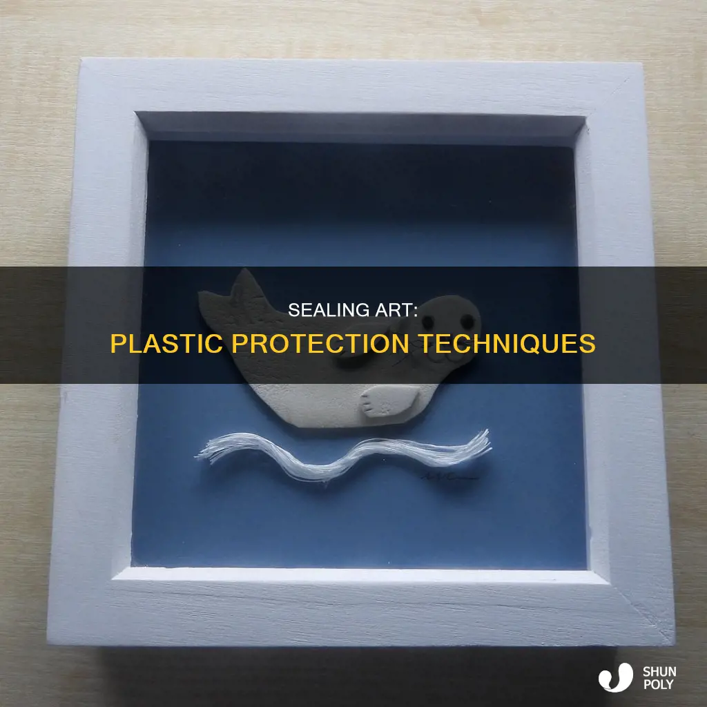how to seal artwork on plastic