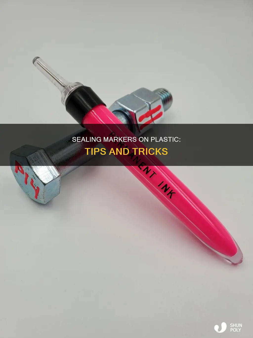 how to seal marker on plastic