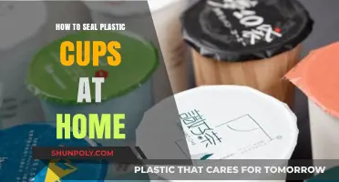 Sealing Plastic Cups: DIY Home Techniques