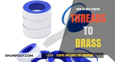 Securing Plastic Threads to Brass: Effective Sealing Techniques