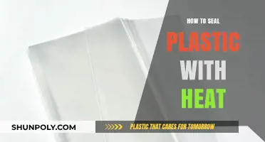 Sealing Plastic with Heat: Easy Steps for Success