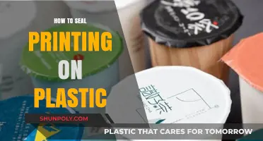 Plastic Printing: Seal the Deal with These Tips