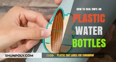 Sealing Vinyl on Plastic Water Bottles: A Step-by-Step Guide