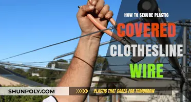 Securing Clothesline Wire: A Quick Guide