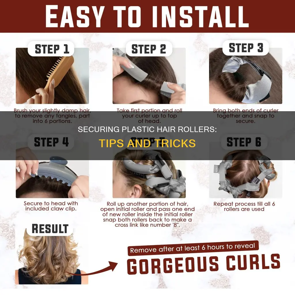 how to secure plastic hair rollers