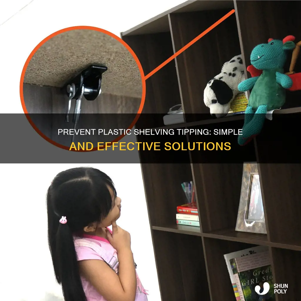 how to secure plastic shelving from tipping