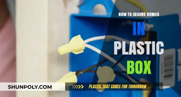 Securing Romex: Plastic Box Safety
