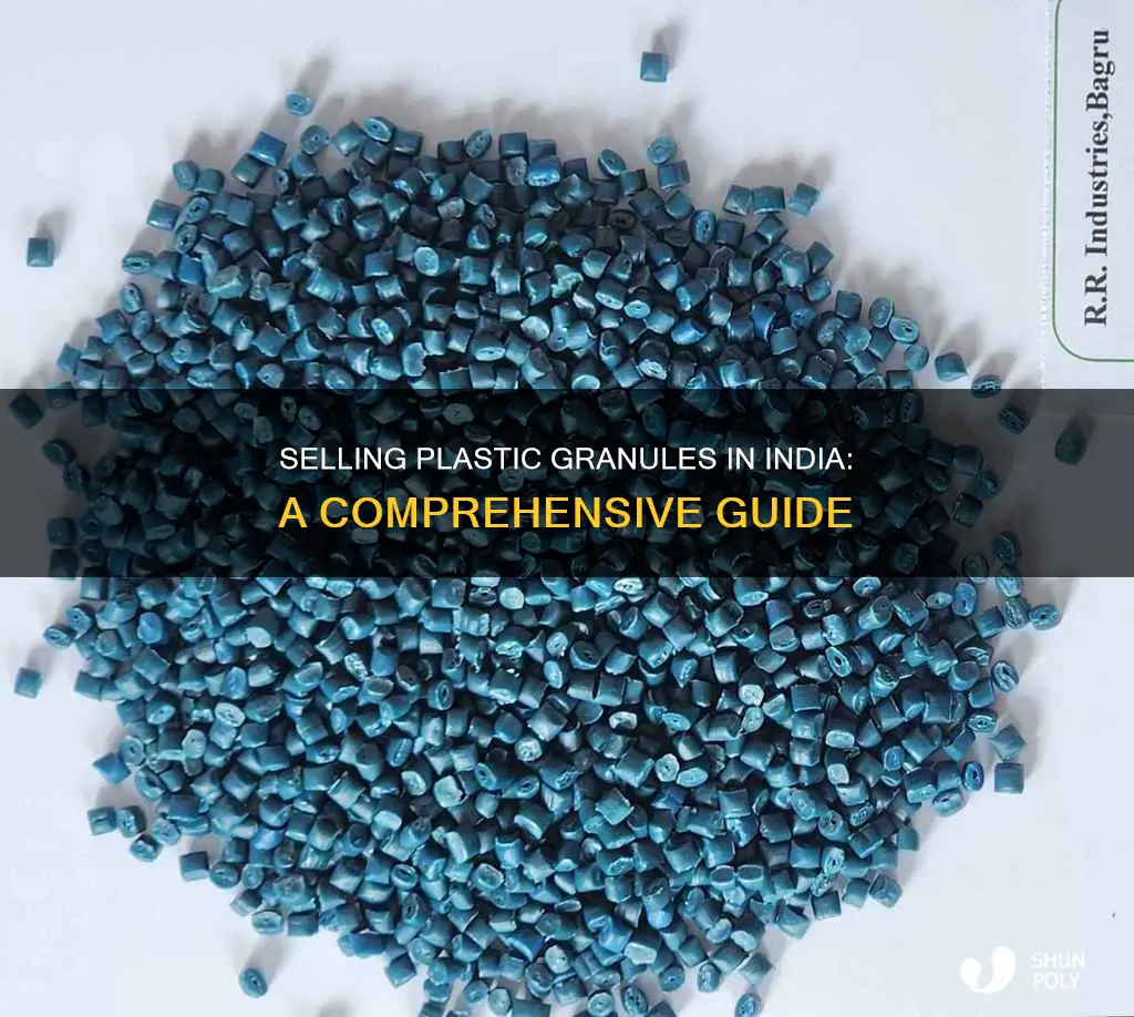 how to sell plastic granules in india