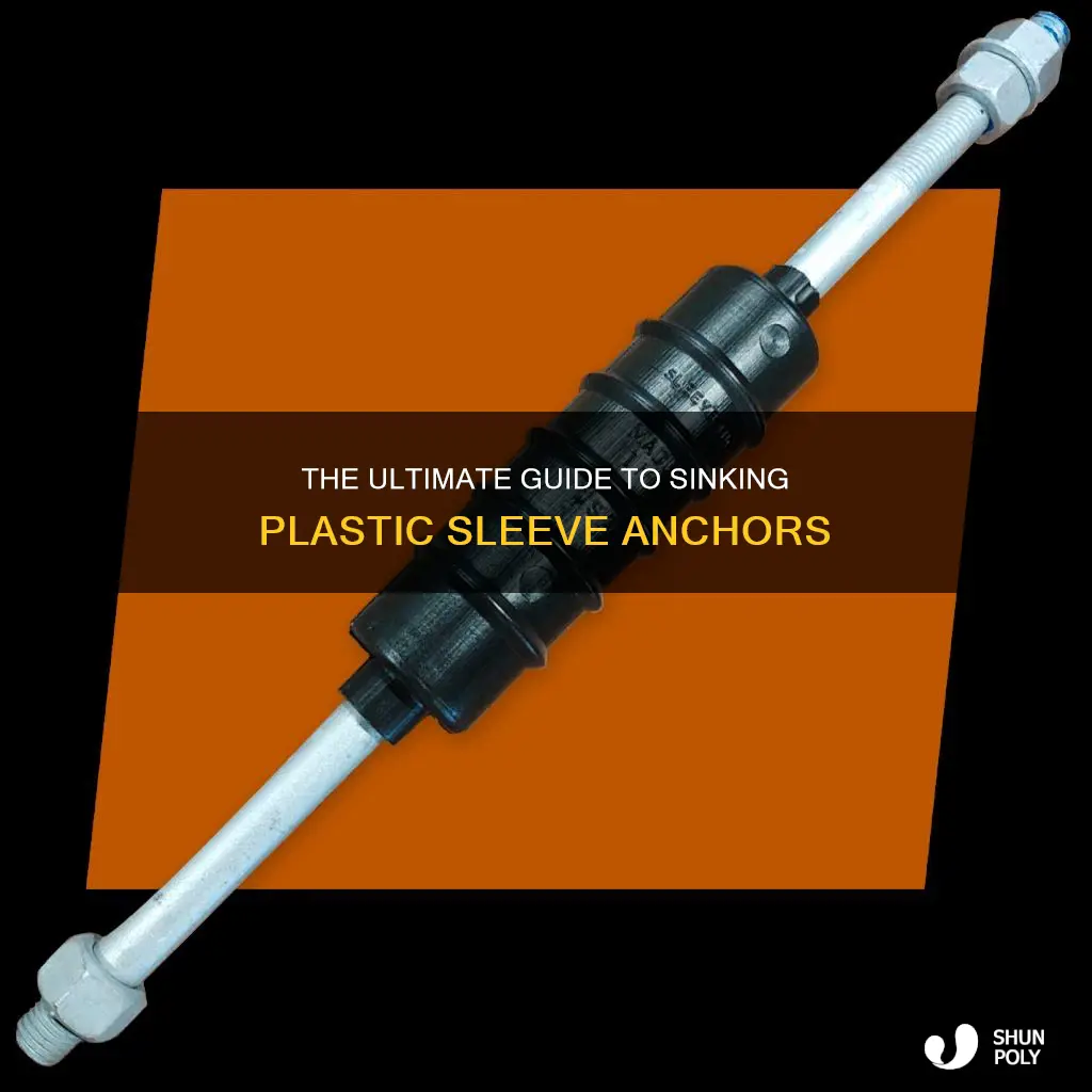 how to sink a plastic sleeve anchor