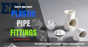 The Perfect Fit: Sinking Faucet Plastic Pipe Fittings
