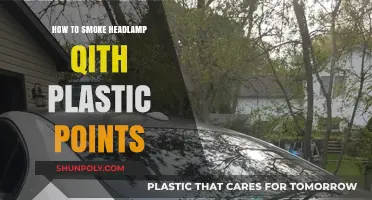Smoking Headlamps: Plastic Points Technique