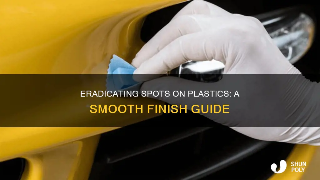 how to smoot rising spots in plastic