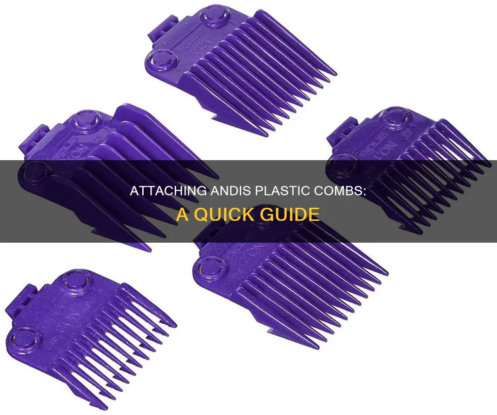 how to snap on andis plastic comb