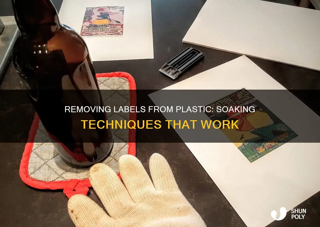 how to soak labels off of plastic