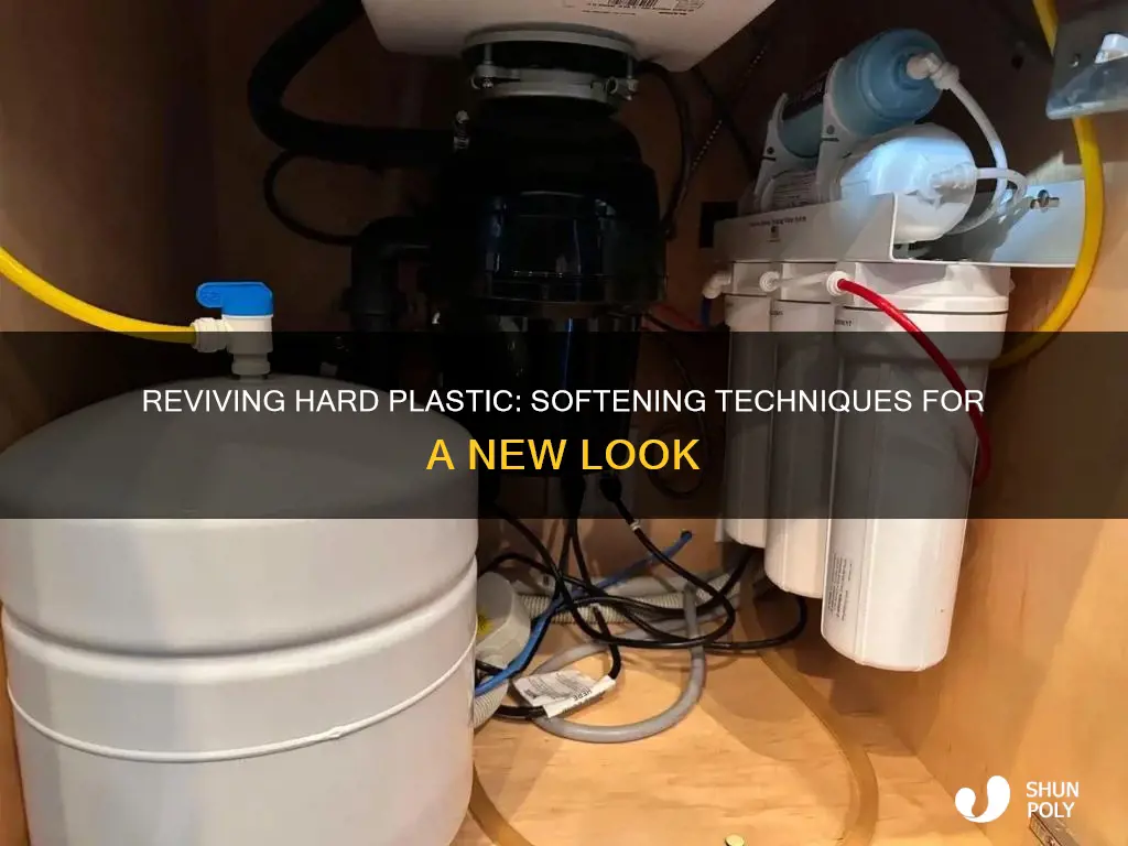 how to sofen old hard plastic
