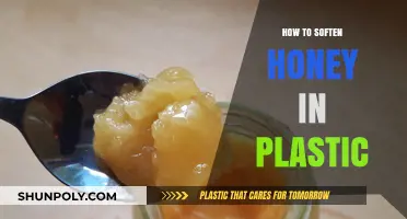 Softening Honey: Plastic Tricks to Sweeten Your Day