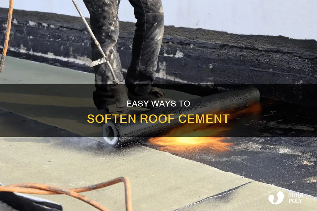 how to soften plastic roof cement