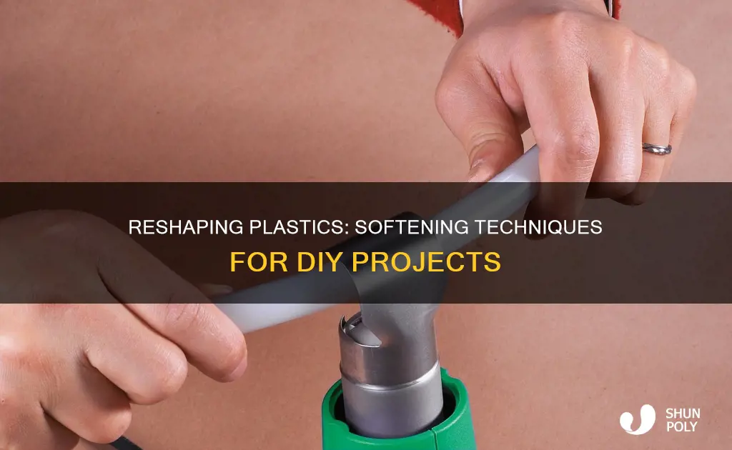 how to soften up plastic to reshape