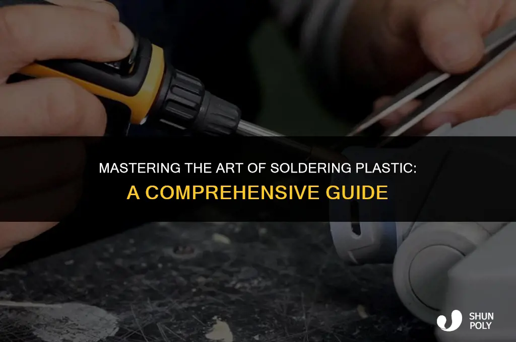 how to solder plastic