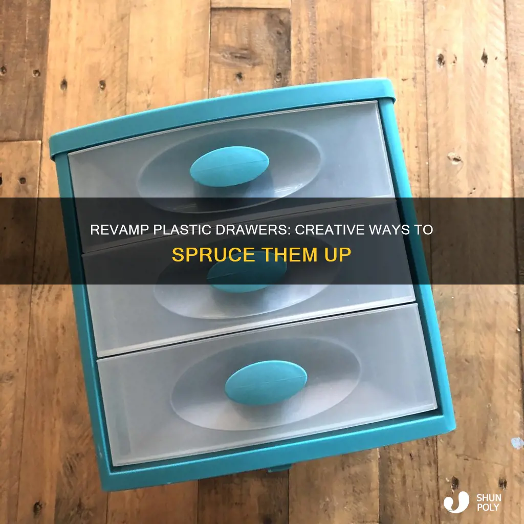 how to spruce up plastic drawers
