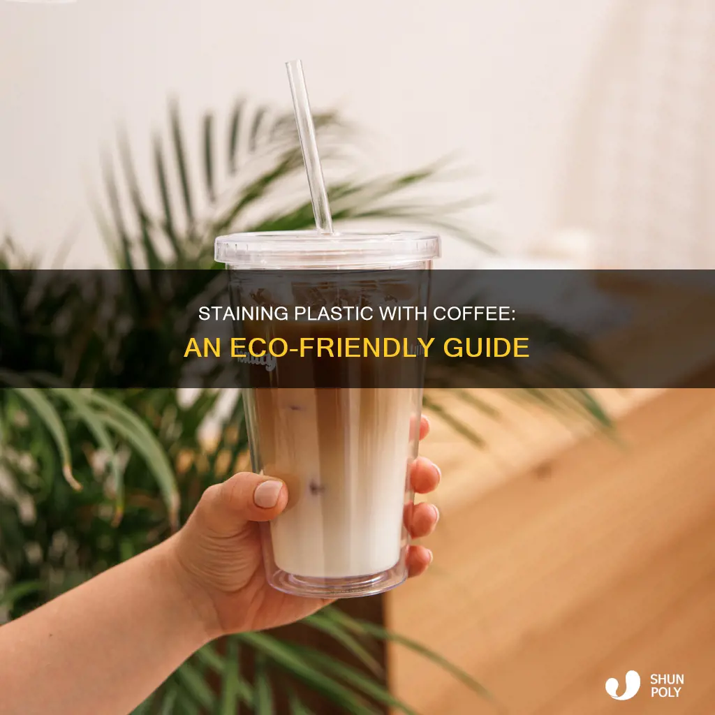 how to stain plastic with coffee