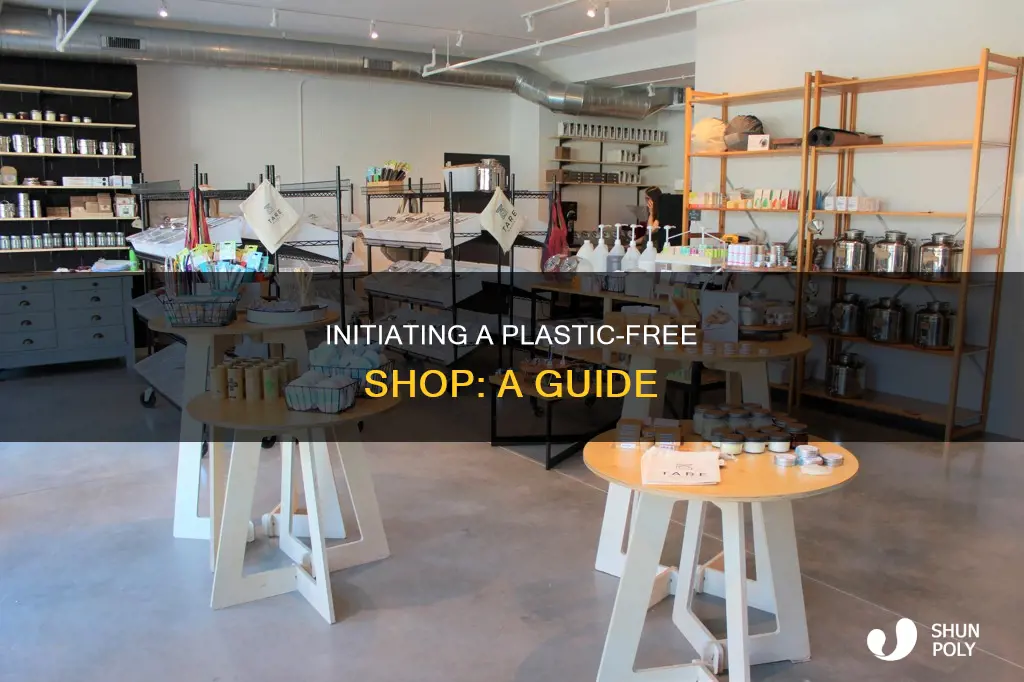 how to start a plastic free shop
