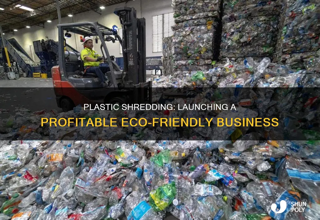 how to start a plastic shredding business